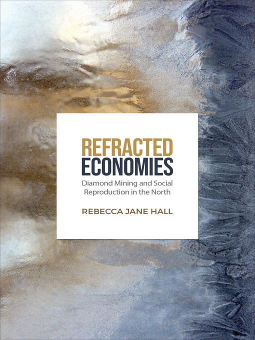 Title details for Refracted Economies by Rebecca Jane Hall - Available